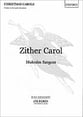 Zither Carol SA choral sheet music cover